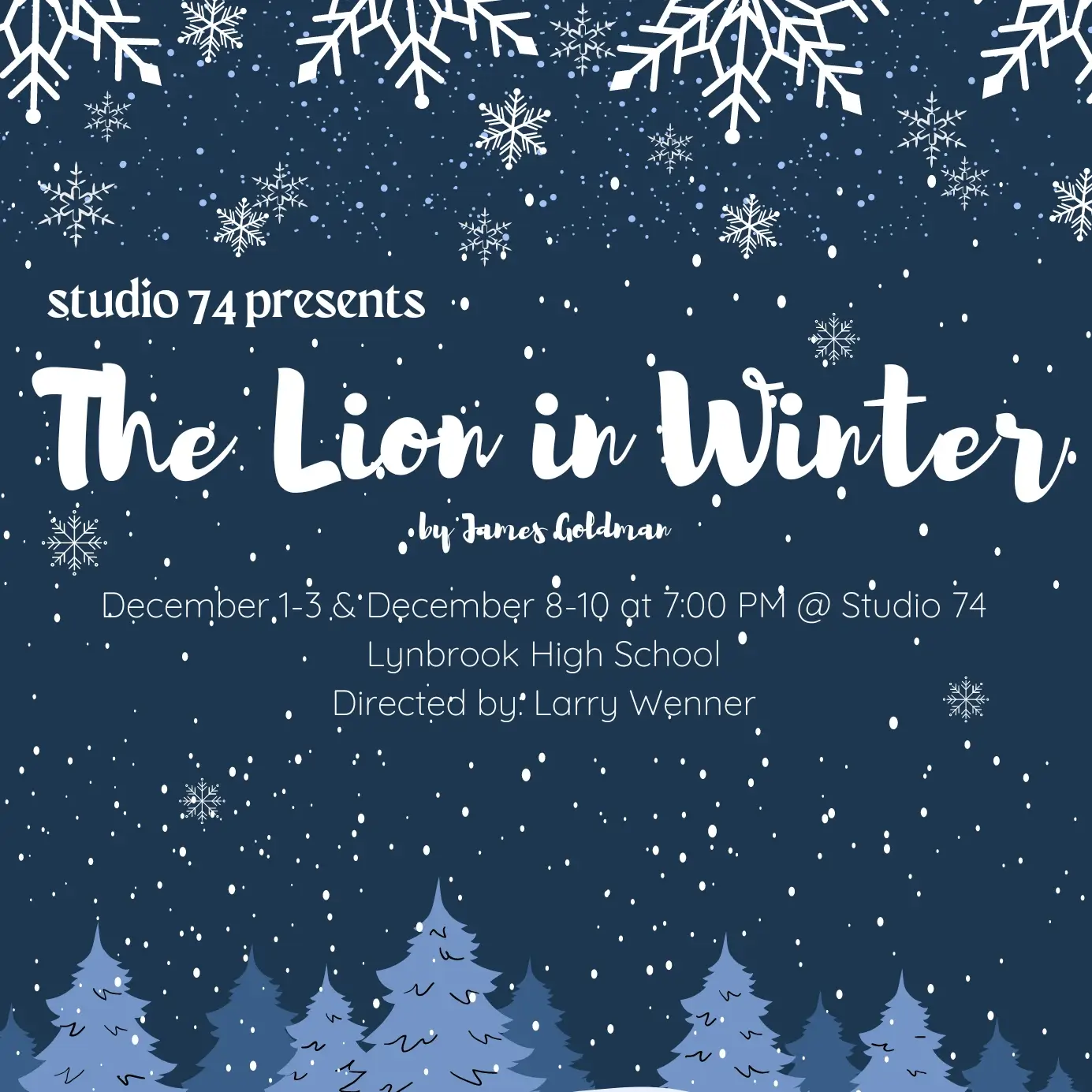 The Lion in Winter Fall Show 2022 - LHS Studio 74